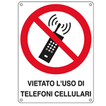 Cartello segnalatore - 16,6x23,3 cm - VIETATO L\USO DI TELEFONI CELLULARI - alluminio - Cartelli Segnalatori