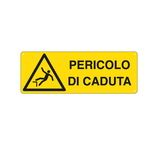 Cartello segnalatore - 35x12,5 cm - PERICOLO DI CADUTA - alluminio - Cartelli Segnalatori